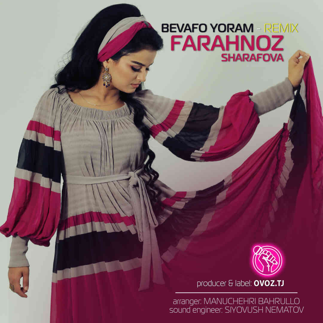 Farahnoz Sharafova - Bevafo yoram - Remix