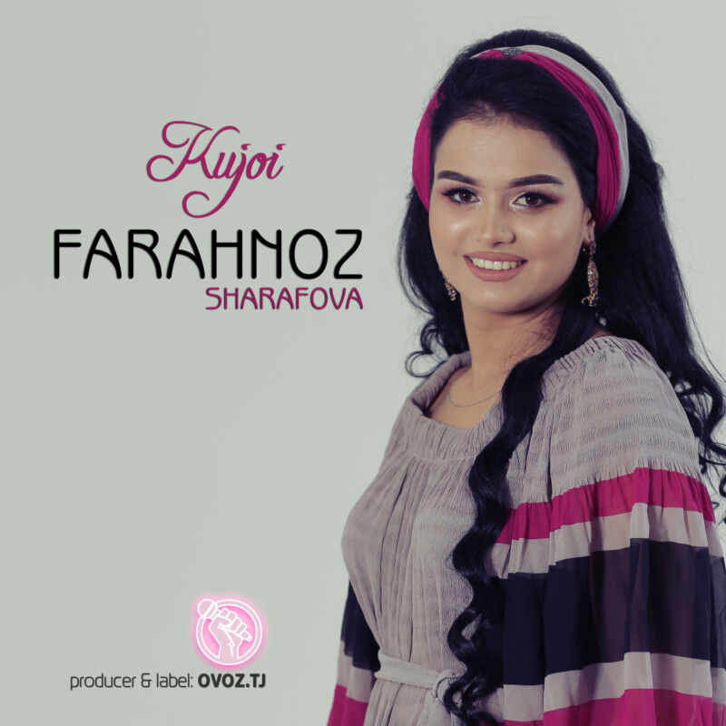 Farahnoz Sharafova - Kujoi
