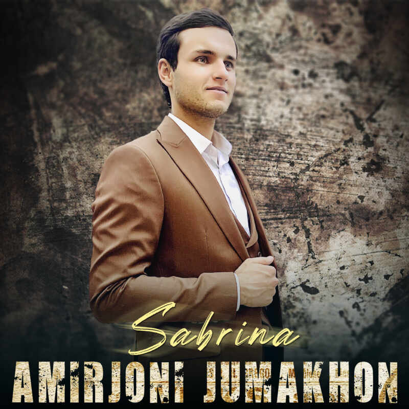 Amirjoni Jumakhon - Sabrina