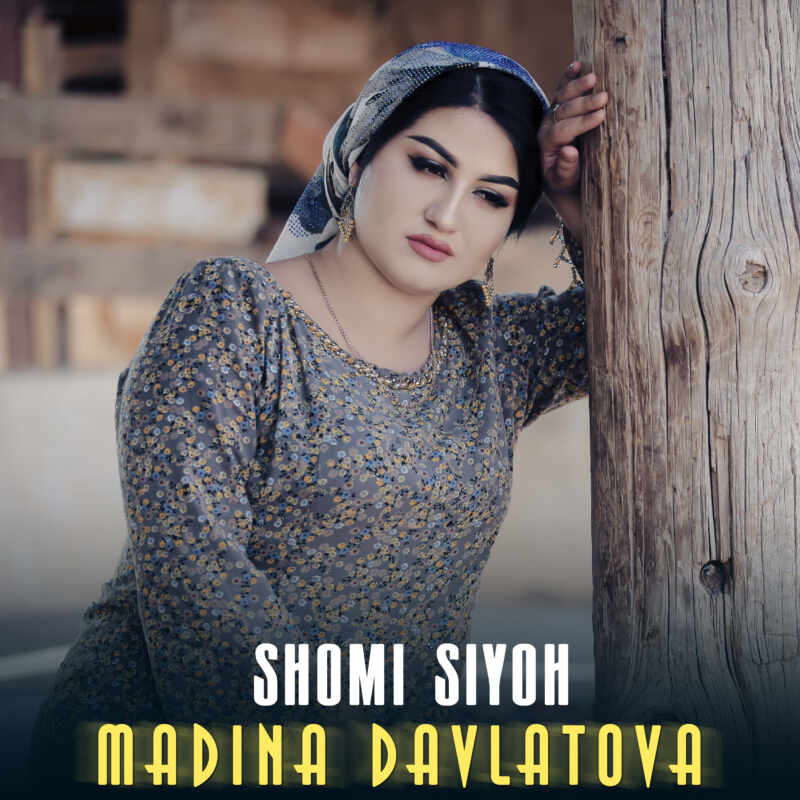 Madina Davlatova - Shomi siyoh