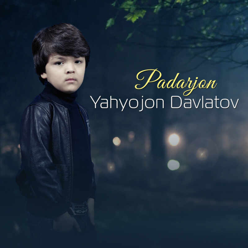 Yahyojon Davlatov - Padarjon