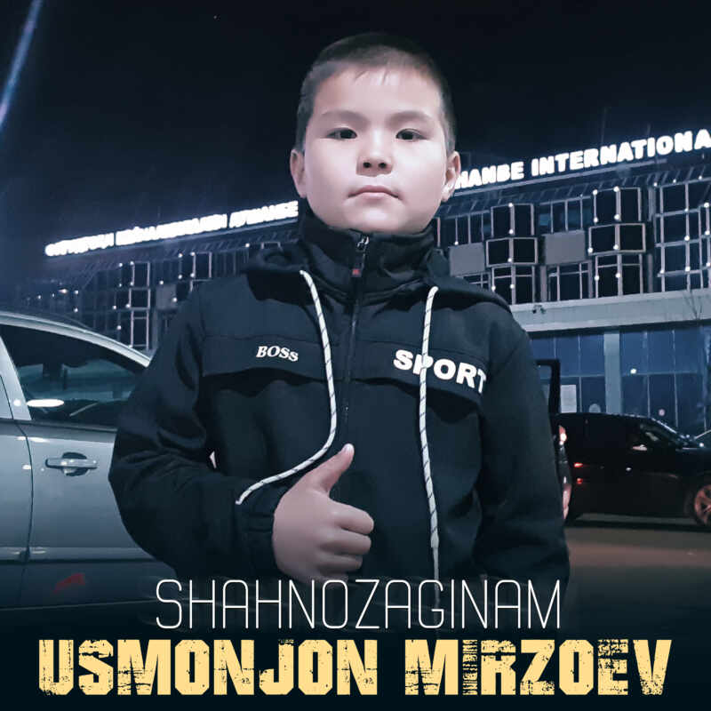 Usmonjon Mirzoev - Shahnozaginam